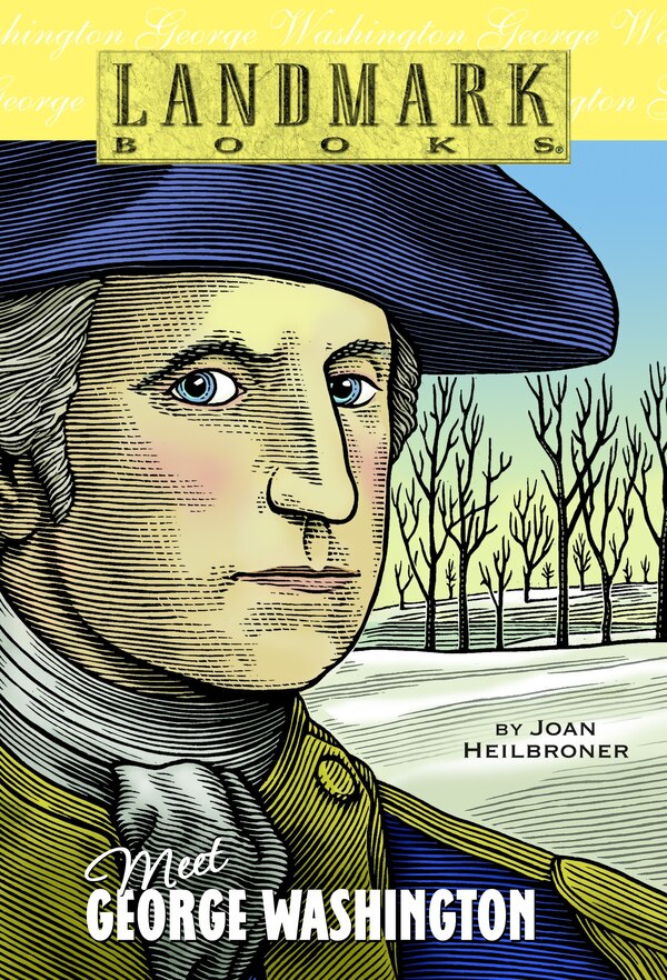 Meet George Washington by Joan Heilbroner, Paperback | Indigo Chapters