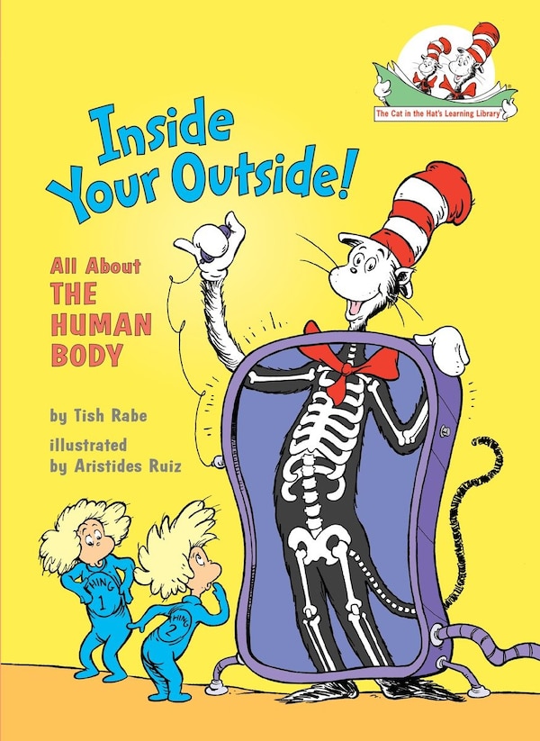 Inside Your Outside All About the Human Body by Tish Rabe, Picture Books | Indigo Chapters