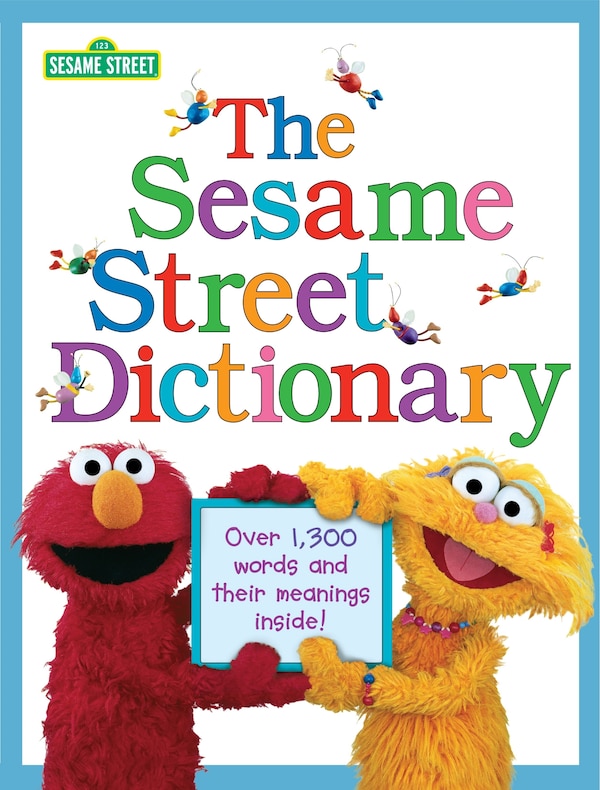 The Sesame Street Dictionary (sesame Street) by Linda Hayward, Hardcover | Indigo Chapters