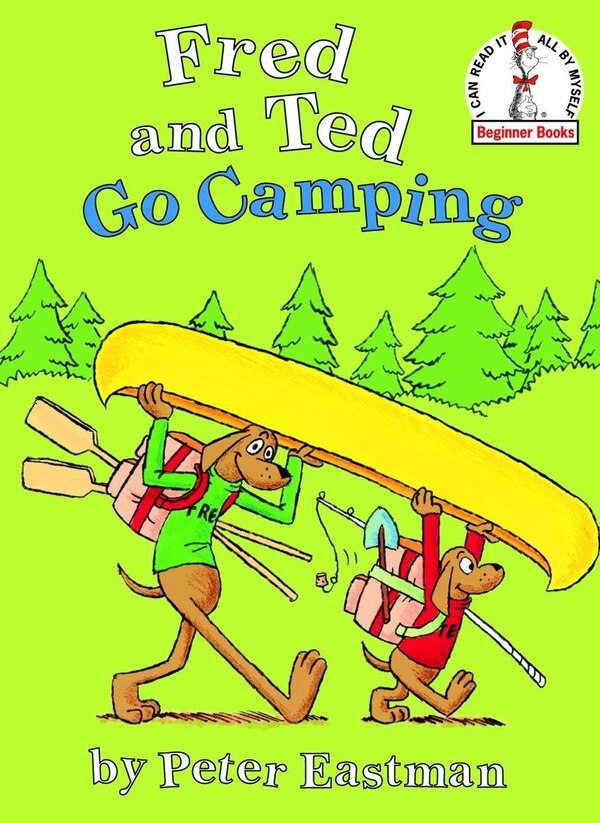 Fred And Ted Go Camping by Peter Anthony Eastman, Picture Books | Indigo Chapters