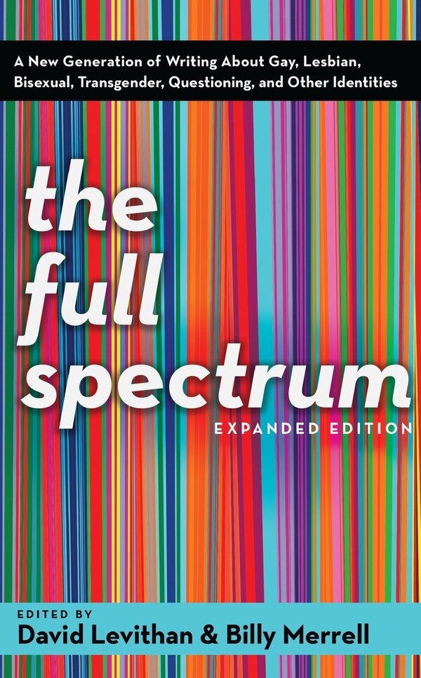 The Full Spectrum by David Levithan, Paperback | Indigo Chapters