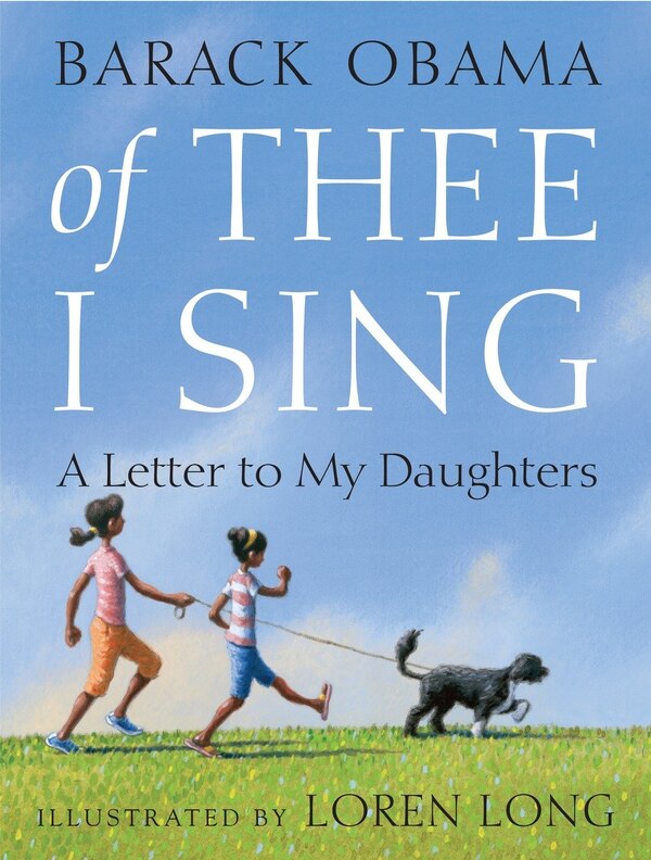 Of Thee I Sing by BARACK OBAMA, Picture Books | Indigo Chapters