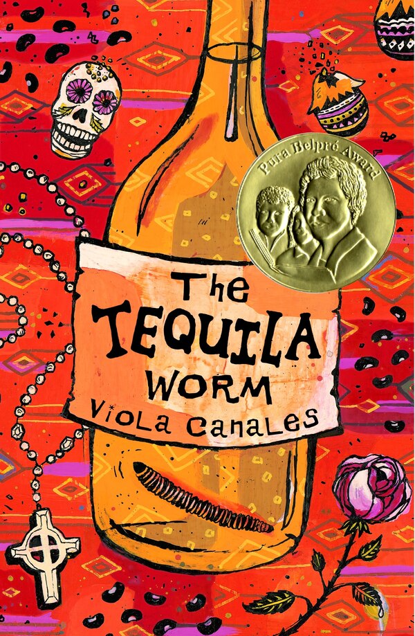 The Tequila Worm by Viola Canales, Paperback | Indigo Chapters