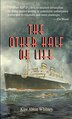 The Other Half Of Life by Kim Ablon Whitney, Mass Market Paperback | Indigo Chapters