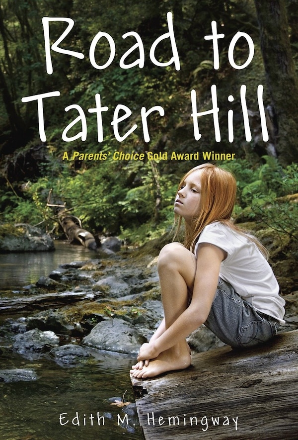 Road To Tater Hill by Edith M. Hemingway, Paperback | Indigo Chapters
