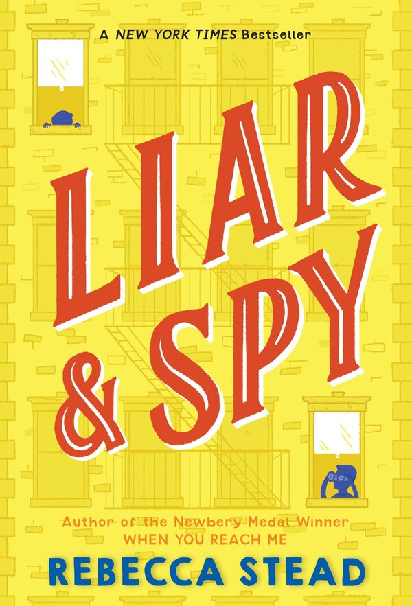 Liar & Spy by Rebecca Stead, Paperback | Indigo Chapters