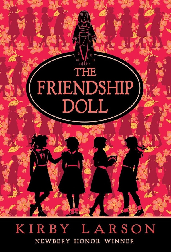 The Friendship Doll by Kirby Larson, Paperback | Indigo Chapters