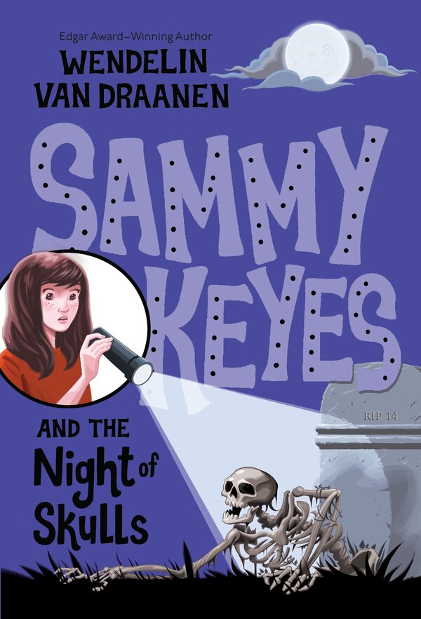 Sammy Keyes And The Night Of Skulls by Wendelin Van Draanen, Paperback | Indigo Chapters