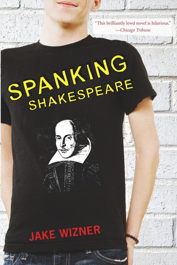 Spanking Shakespeare by Jake Wizner, Paperback | Indigo Chapters