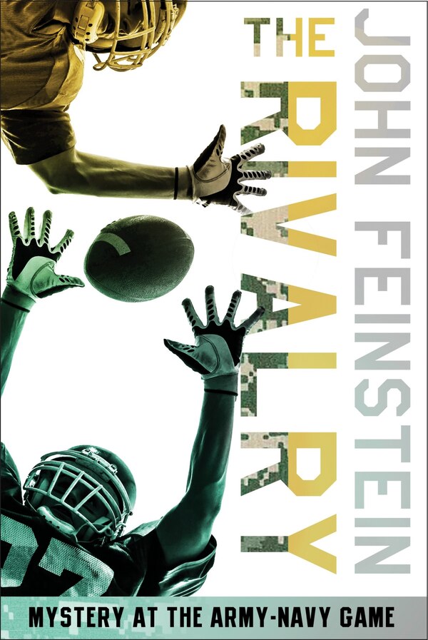 The Rivalry: Mystery At The Army-navy Game (the Sports Beat 5) by John Feinstein, Paperback | Indigo Chapters