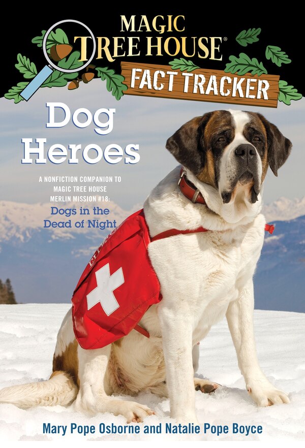 Dog Heroes by Mary Pope Osborne, Paperback | Indigo Chapters