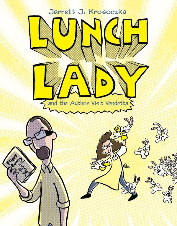 Lunch Lady And The Author Visit Vendetta by Jarrett J. Krosoczka, Paperback | Indigo Chapters