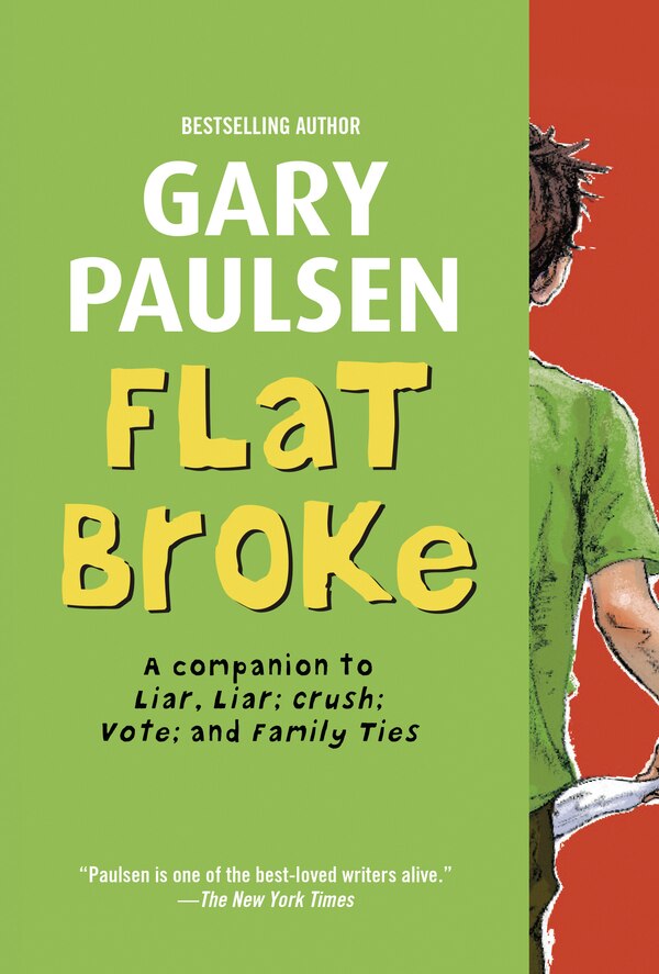 Flat Broke by GARY PAULSEN, Paperback | Indigo Chapters