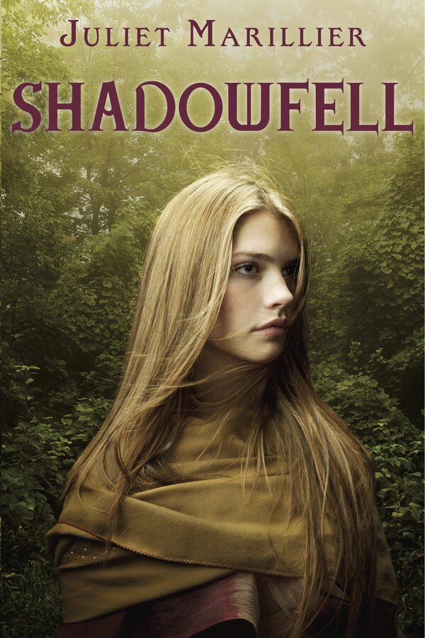 Shadowfell by Juliet Marillier, Paperback | Indigo Chapters