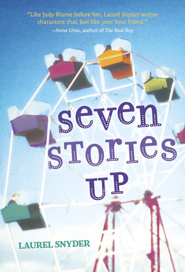 Seven Stories Up by Laurel Snyder, Paperback | Indigo Chapters