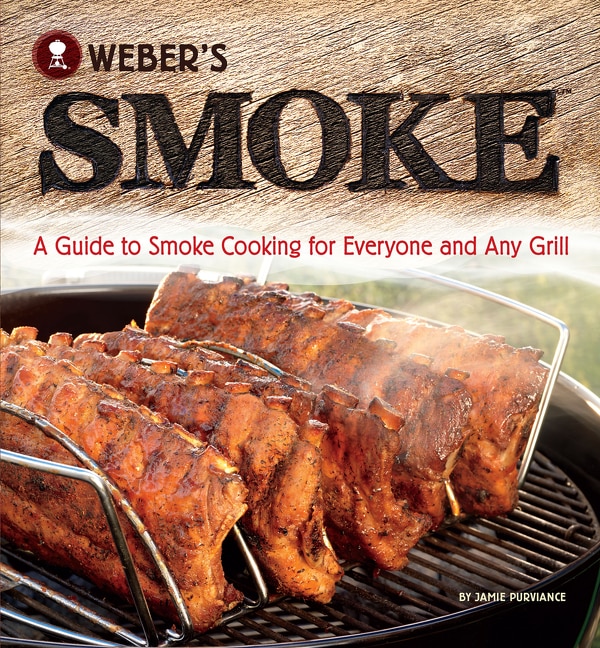 Weber's Smoke by Jamie Purviance, Paperback | Indigo Chapters