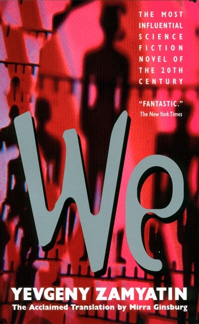 We by Yevgeny Zamyatin, Mass Market Paperback | Indigo Chapters