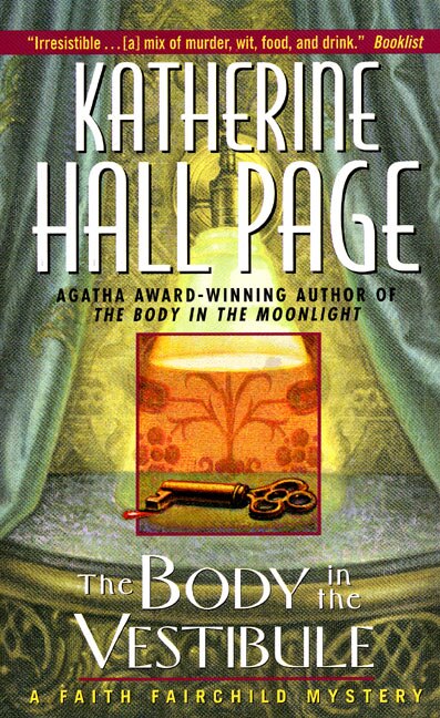 The Body in the Vestibule by Katherine Hall Page, Mass Market Paperback | Indigo Chapters