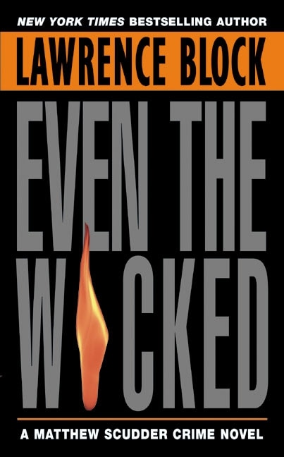 Even the Wicked by LAWRENCE BLOCK, Mass Market Paperback | Indigo Chapters