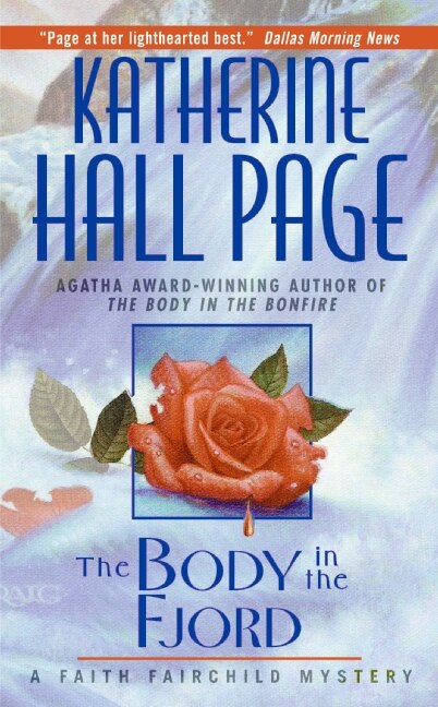 The Body in the Fjord by Katherine Hall Page, Mass Market Paperback | Indigo Chapters