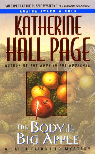 The Body in the Big Apple by Katherine Hall Page, Mass Market Paperback | Indigo Chapters