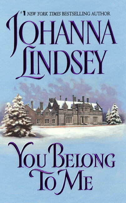 You Belong to Me by Johanna Lindsey, Mass Market Paperback | Indigo Chapters