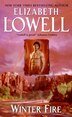 Winter Fire by Elizabeth Lowell, Mass Market Paperback | Indigo Chapters