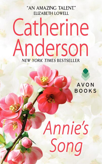 Annie's Song by Catherine Anderson, Mass Market Paperback | Indigo Chapters