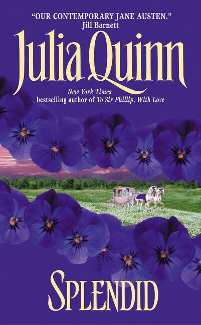 Splendid by Julia Quinn, Mass Market Paperback | Indigo Chapters