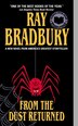From the Dust Returned by Ray Bradbury, Mass Market Paperback | Indigo Chapters