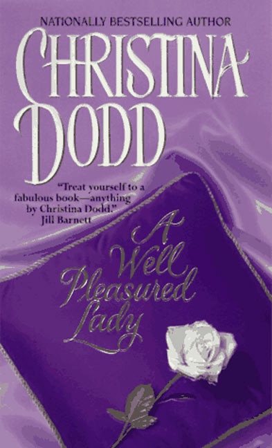 A Well Pleasured Lady by Christina Dodd, Mass Market Paperback | Indigo Chapters