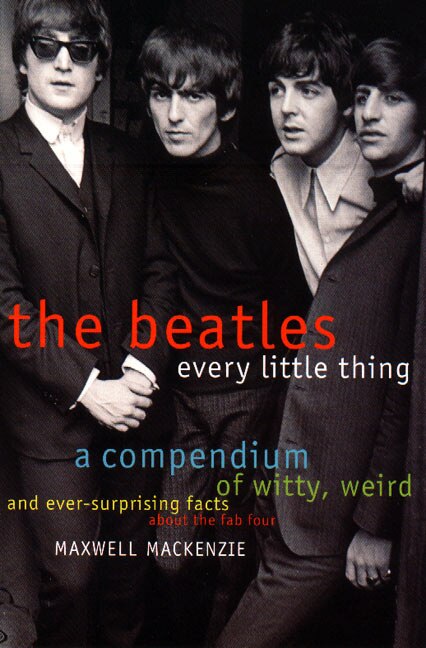 Beatles by Maxwell Mackenzie, Paperback | Indigo Chapters