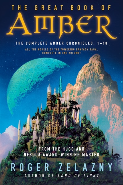 The Great Book of Amber by ROGER ZELAZNY, Paperback | Indigo Chapters