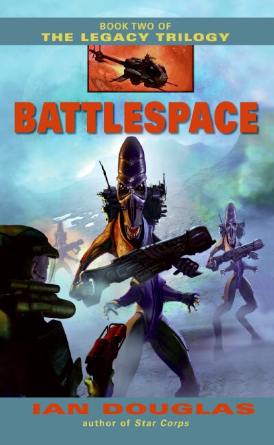 Battlespace by Ian Douglas, Mass Market Paperback | Indigo Chapters