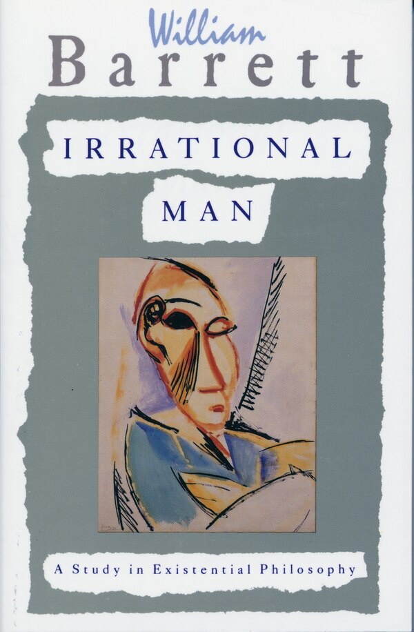 Irrational Man by William Barrett, Paperback | Indigo Chapters