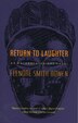 Return To Laughter by Elenore Smith Bowen, Paperback | Indigo Chapters