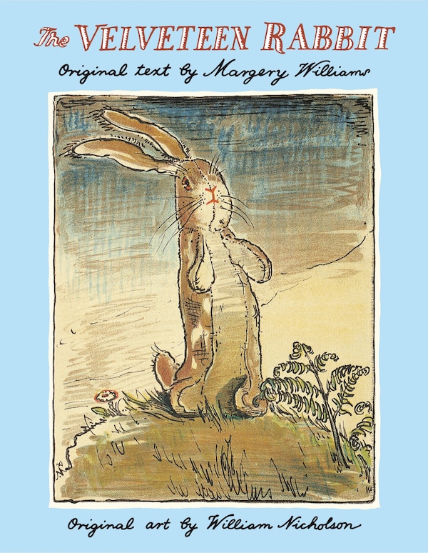 The Velveteen Rabbit by Margery Williams, Picture Books | Indigo Chapters