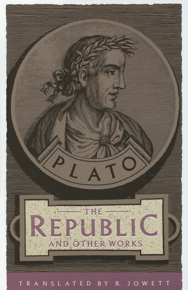 The Republic And Other Works by Plato Plato, Paperback | Indigo Chapters