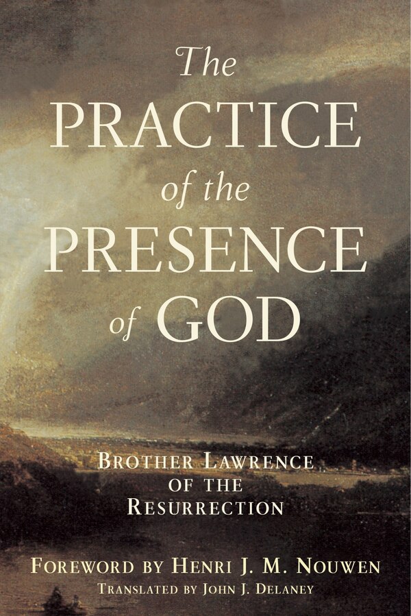 Practice Of The Presence Of God, Paperback | Indigo Chapters