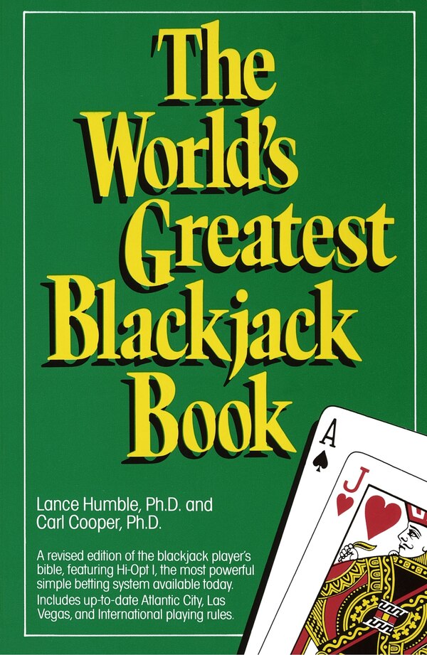 The World's Greatest Blackjack Book by Lance Humble, Paperback | Indigo Chapters