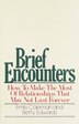 Brief Encounters by Emily Coleman, Paperback | Indigo Chapters