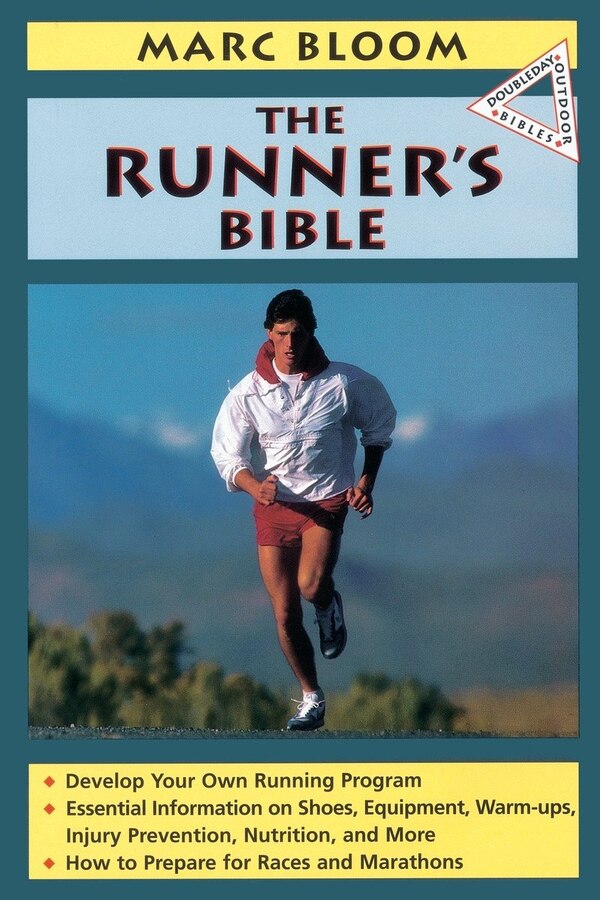 The Runner's Bible by Marc Bloom, Paperback | Indigo Chapters