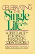 Celebrating the Single Life by Susan Annette Muto, Paperback | Indigo Chapters