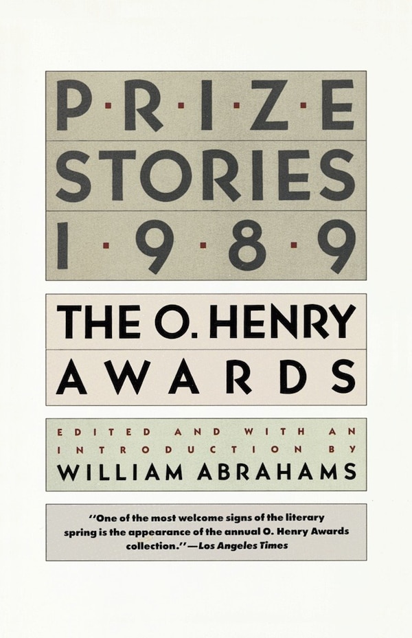 Prize Stories 1989 by William Abrahams, Paperback | Indigo Chapters
