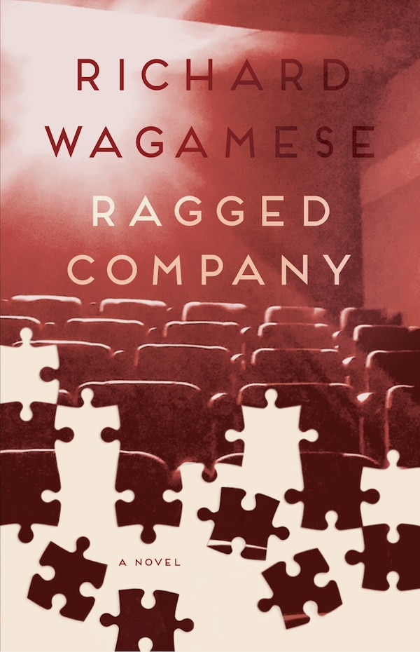 Ragged Company by Richard Wagamese, Paperback | Indigo Chapters