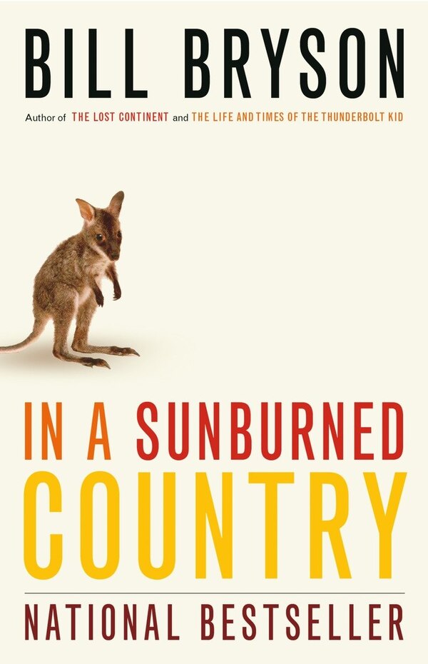 In A Sunburned Country by Bill Bryson, Paperback | Indigo Chapters