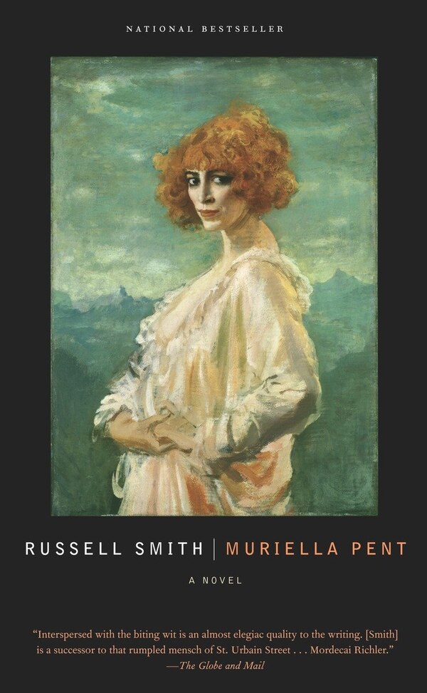 Muriella Pent by Russell Smith, Paperback | Indigo Chapters