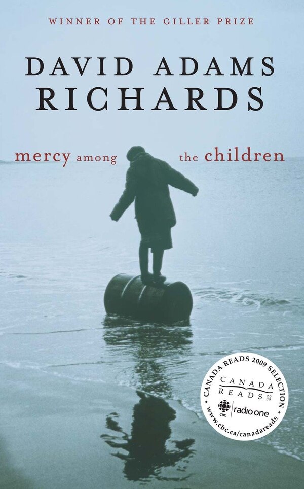 Mercy Among the Children by David Adams Richards, Paperback | Indigo Chapters