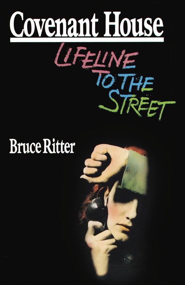 Covenant House by Bruce Ritter, Paperback | Indigo Chapters