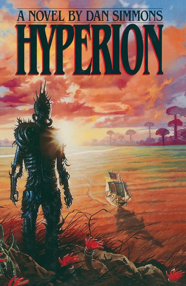 Hyperion by DAN SIMMONS, Paperback | Indigo Chapters